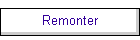 Remonter